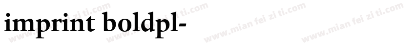 imprint boldpl字体转换
